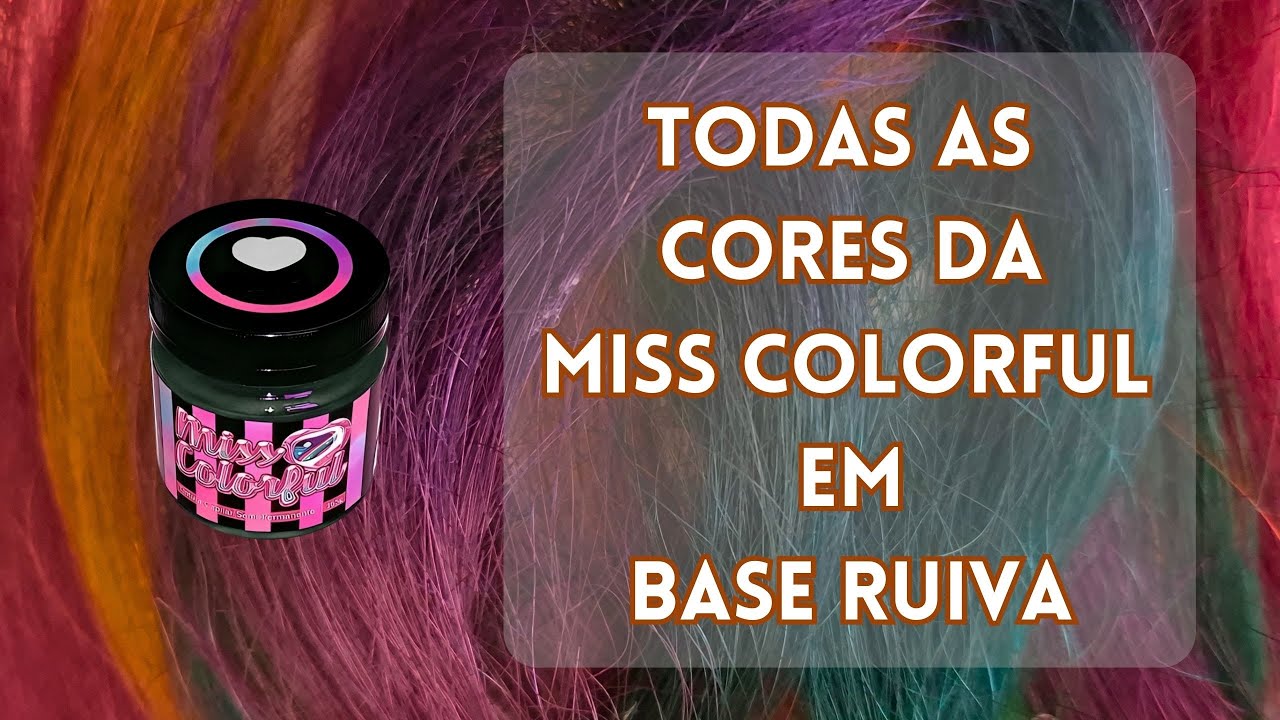 Todos os coloridos na Miss Colorful em cabelo ruivo (como fazer arco íris em cabelo mais escuro) 🌈🌈🌈