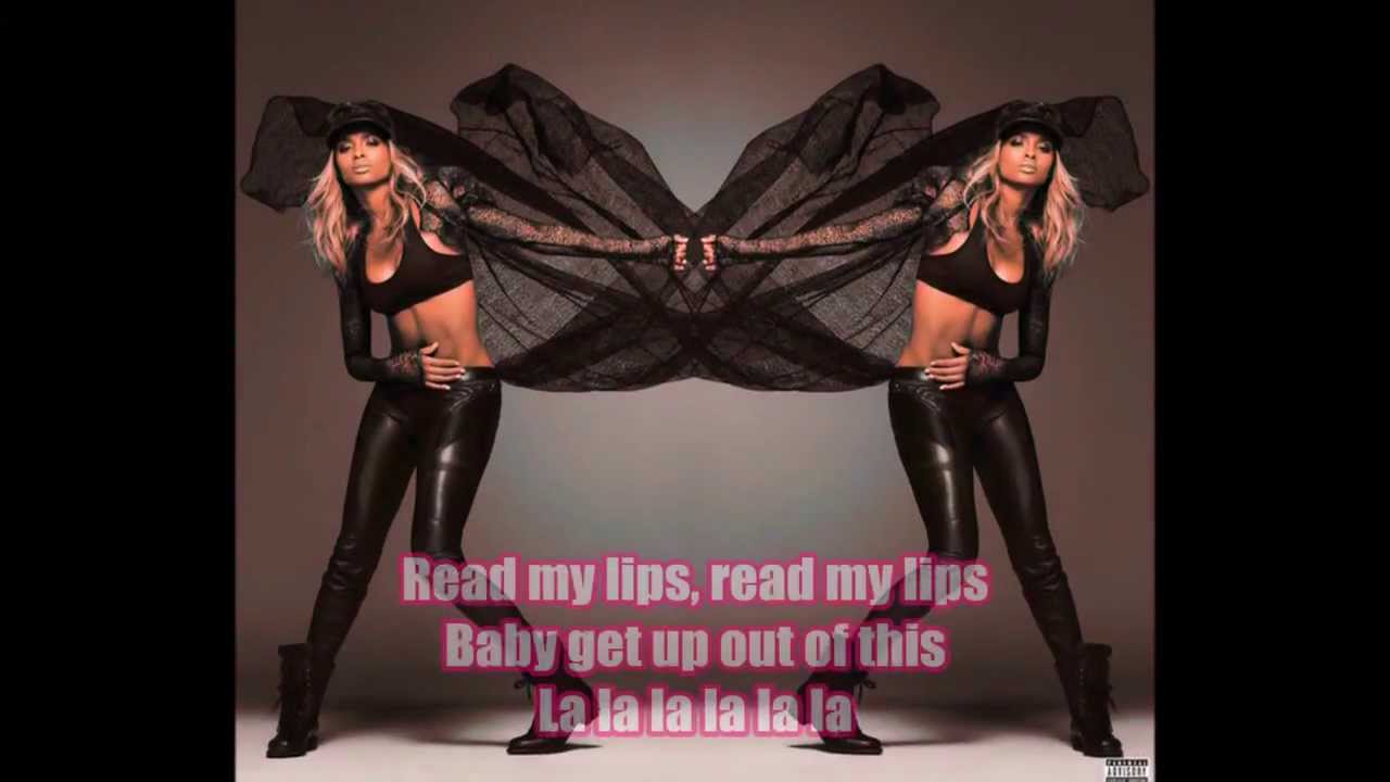 Ciara Read My Lips Lyrics YouTube Ciara read my lips lyrics youtube