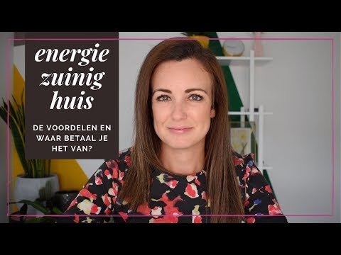 Je huis energiezuiniger maken - de voordelen en hoe doe je dat?