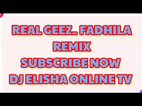 Real Geez Fadhila