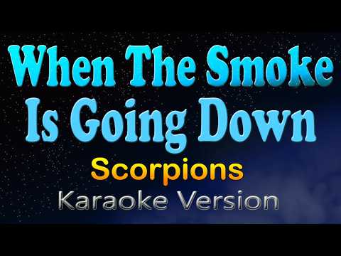 Video thumbnail for WHEN THE SMOKE IS GOING DOWN - Scorpions