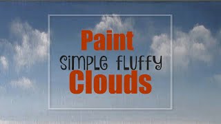 Paint a gorgeous sky with fluffy CLOUDS using Acrylics