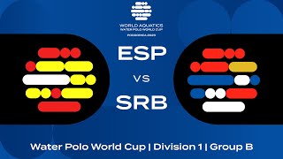 LIVE | Spain vs Serbia | Water Polo World Cup 2023 | Group B