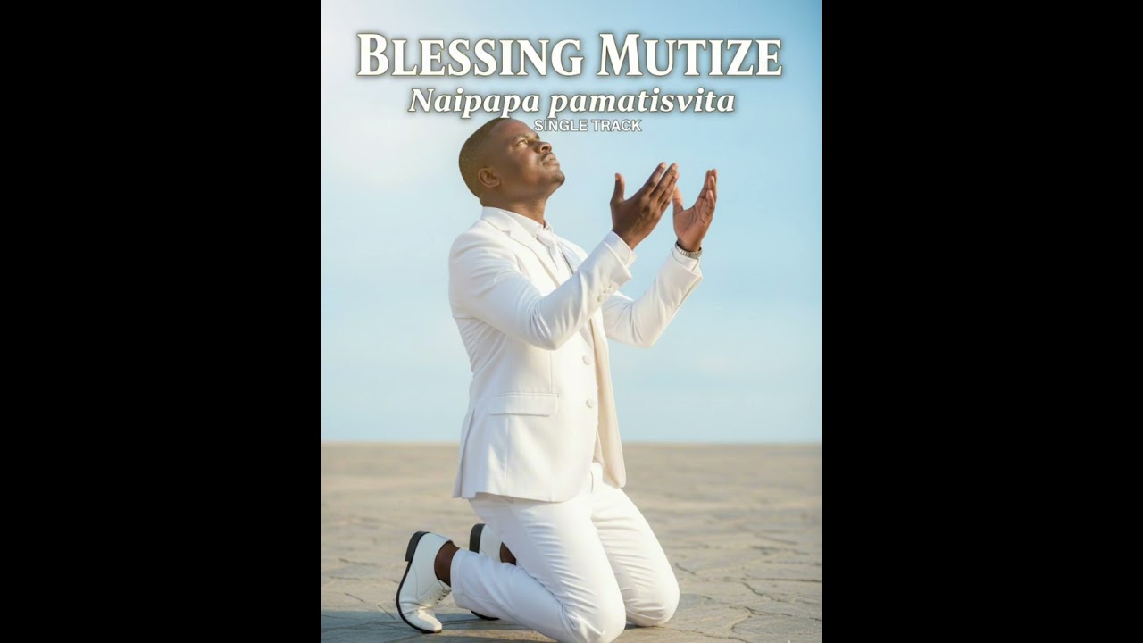 “Naipapa Pamatisvitsa | A Song of Gratitude for the Gift of Life | Zimbabwe Gospel”