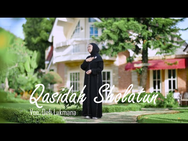 SHOLATUN (SHOLAWAT) | Defi Lukmana class=