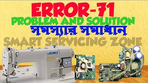 JUKI DDL-8700A-7 ERROR-071 PROBLEM AND SOLUTIONSOLUTION।।ERROR-71 সমস্যার সমাধান।।