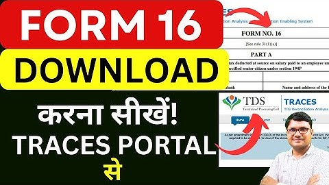 How to generate and download form 16 and form 16A from Traces Portal FY 2024-25 | Form 16 Download