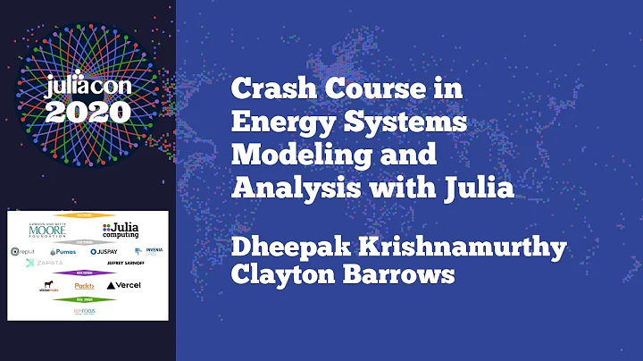 JuliaCon 2020 | Crash Course in Energy Systems Mod...