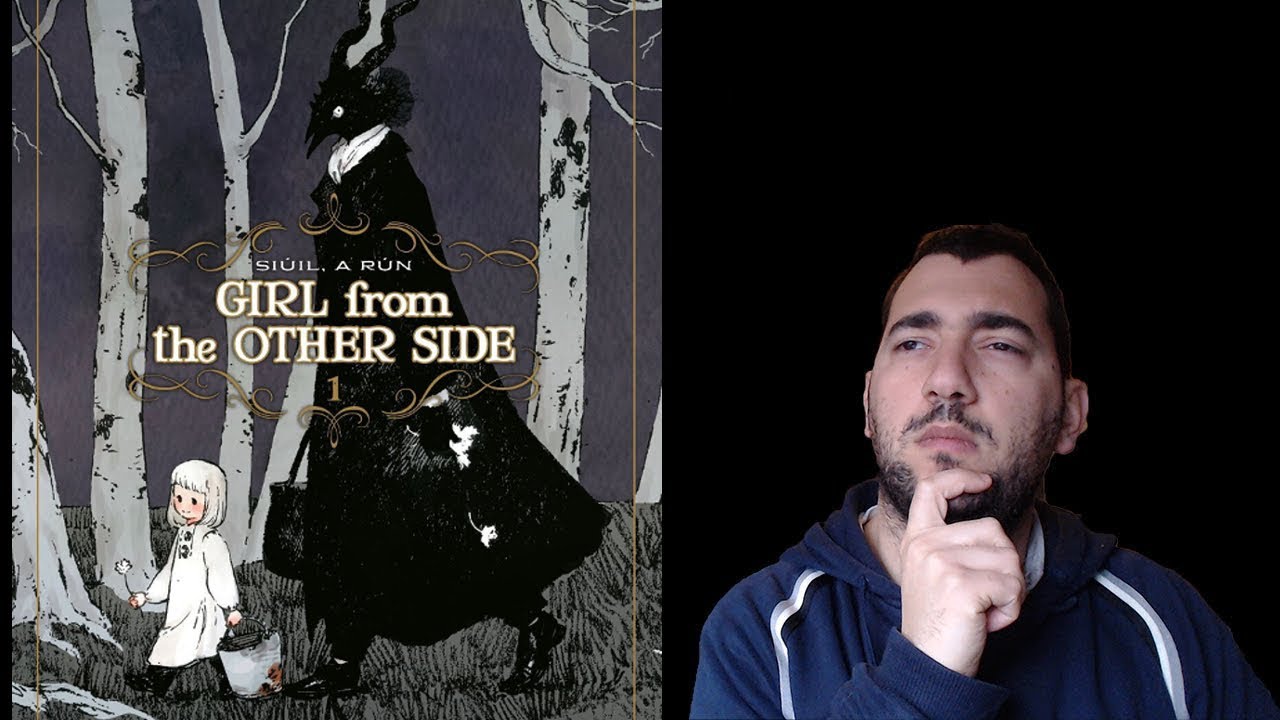 Girl from the other side - Una fiaba nera?