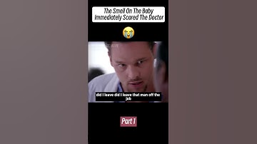 [Part 1] The Smell On The Baby Immediately Scared The Doctor #shorts