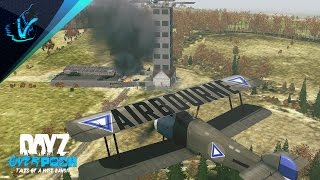 AIRBOURNE - Tales Of A Wise Bandit - DayZ Mod: Overpoch [CCG] - Episode 37