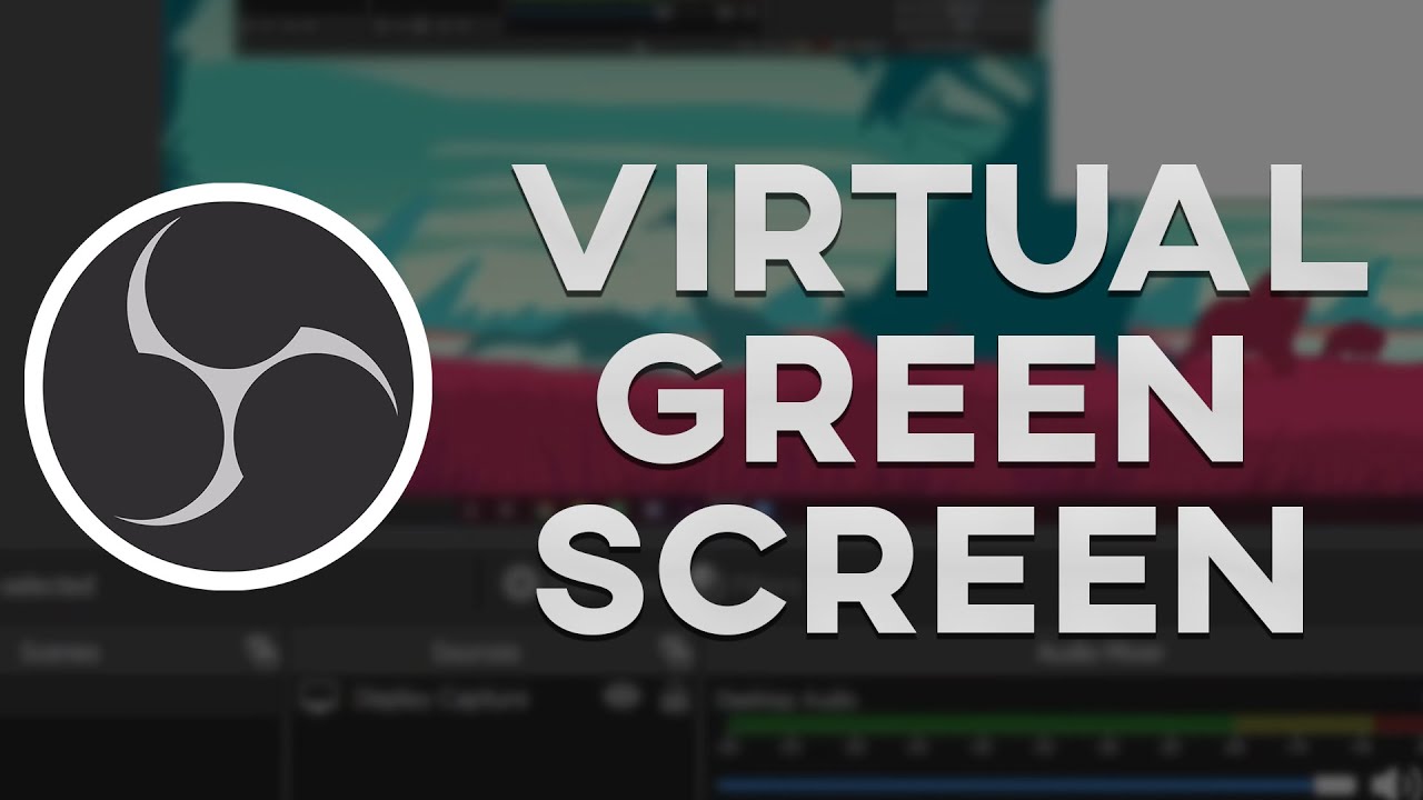 Virtual Green Screen In OBS And Streamlabs Background... - youtube