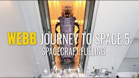 The Webb Telescope Journey to Space Part 5: Spacecraft Fueling