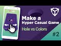 Make a hyper casual game in unity hole vs colors  part 2   hole movement