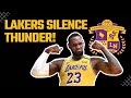 Lakers Silence Thunder As LeBron James Goes Off