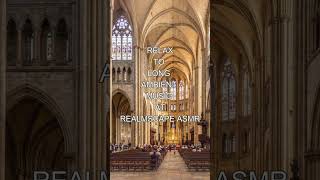 Heavenly Cathedral Choir ASMR