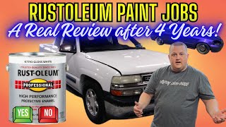 RUSTOLEUM PAINT JOBS A REAL REVIEW AFTER 4 YRS!!!!