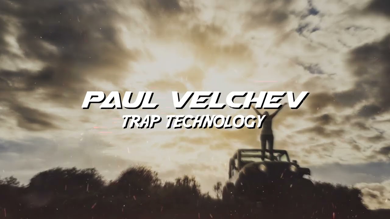 Guarda Paul Velchev - Trap Technology su YouTube Guarda Paul Velchev - Trap Technology su YouTube