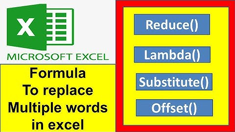 How to substitute multiple words in excel | Excel trick to find replace multiple words in one go