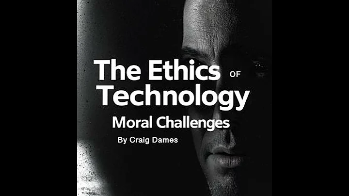 Ethics of Technology: Moral Challengers - Craig Dames