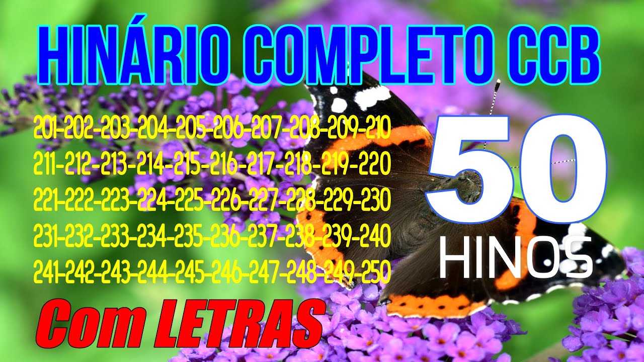 HINÁRIO COMPLETO CCB - 201-202-203-204-205-206-207-208-209-210-211-212-213-214-215-216-217-218...250