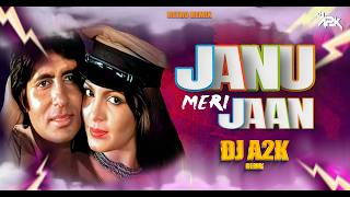 Jaanu Meri Jaan -DJ A2K Remix | Shaan (1980) | Amitabh Bachchan | Parveen Babi | Kishore Kumar