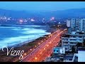 Visakhapatnam (Vizag) - The Jewel of the East Coast