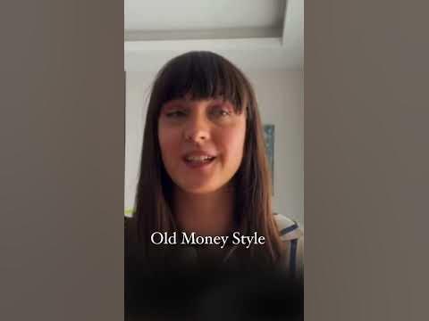 Олд Мані що це таке? #українськийютуб #oldmoney #oldmoneystyle - YouTube