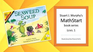 Seaweed Soup A MathStart Book