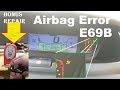 Citroen Picasso Airbag error E69B and light on. Fault finding and repair. BONUS REMOTE REPAIR!