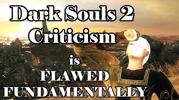 Ballad Of A Good Game: Dark Souls 2 Never Sucked