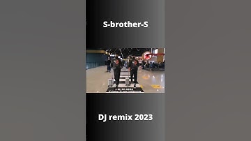 Thumbnail of S-brother-S dj remix 2023