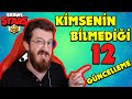 YENİ SEZONDAKİ 12 EFSANE GÜNCELLEMEYİ BULDUM (Brawl Stars)