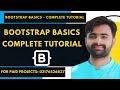 Complete Bootstrap in one Tutorial | Introduction to Bootstrap Basics to Advanced in one Video