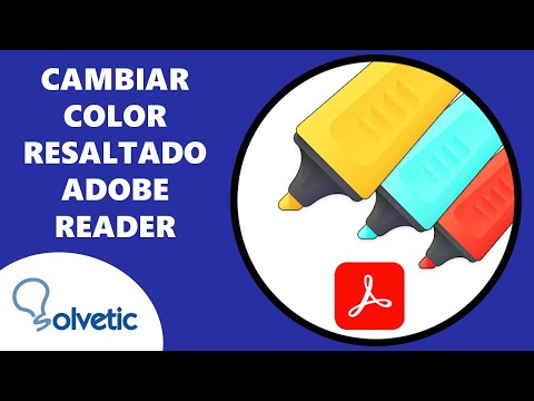Cambiar Color de Resaltado Adobe Reader ✔️