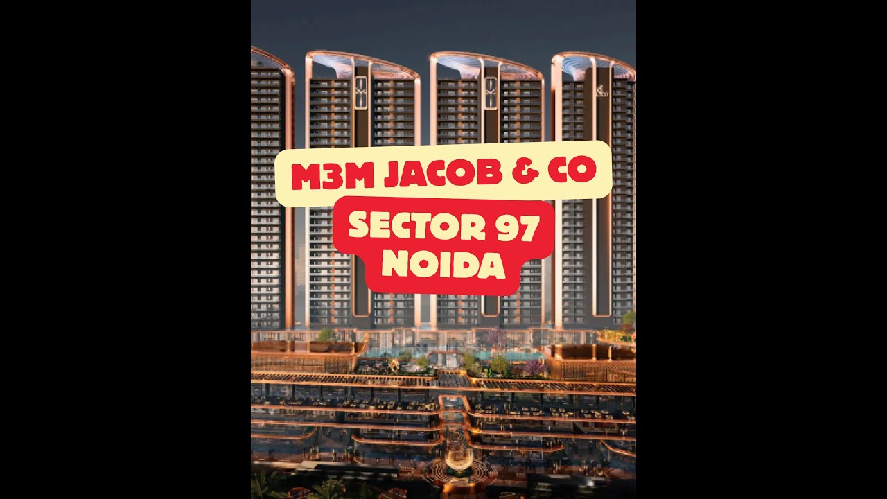 M3M JEWEL CREST & JACOB RESIDENCIES