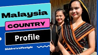 Malaysia Country Profile