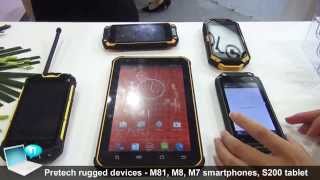 Pretech rugged devices M81, M8, M7 smartphones, S200 tablet