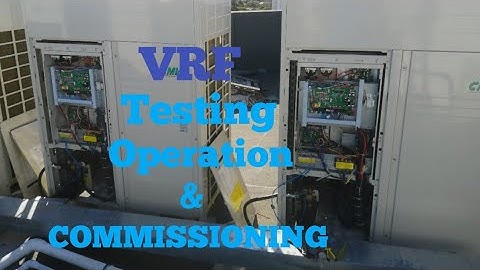 #VRFHVAC || COMMISSIONING FOR THE VRF UNIT || HOW TO DO Addressing, commissioning, operation IN VRF