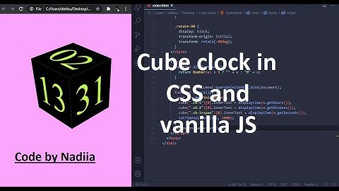 Cube clock in CSS and JS. Digital clock in CSS and JavaScript with source code.