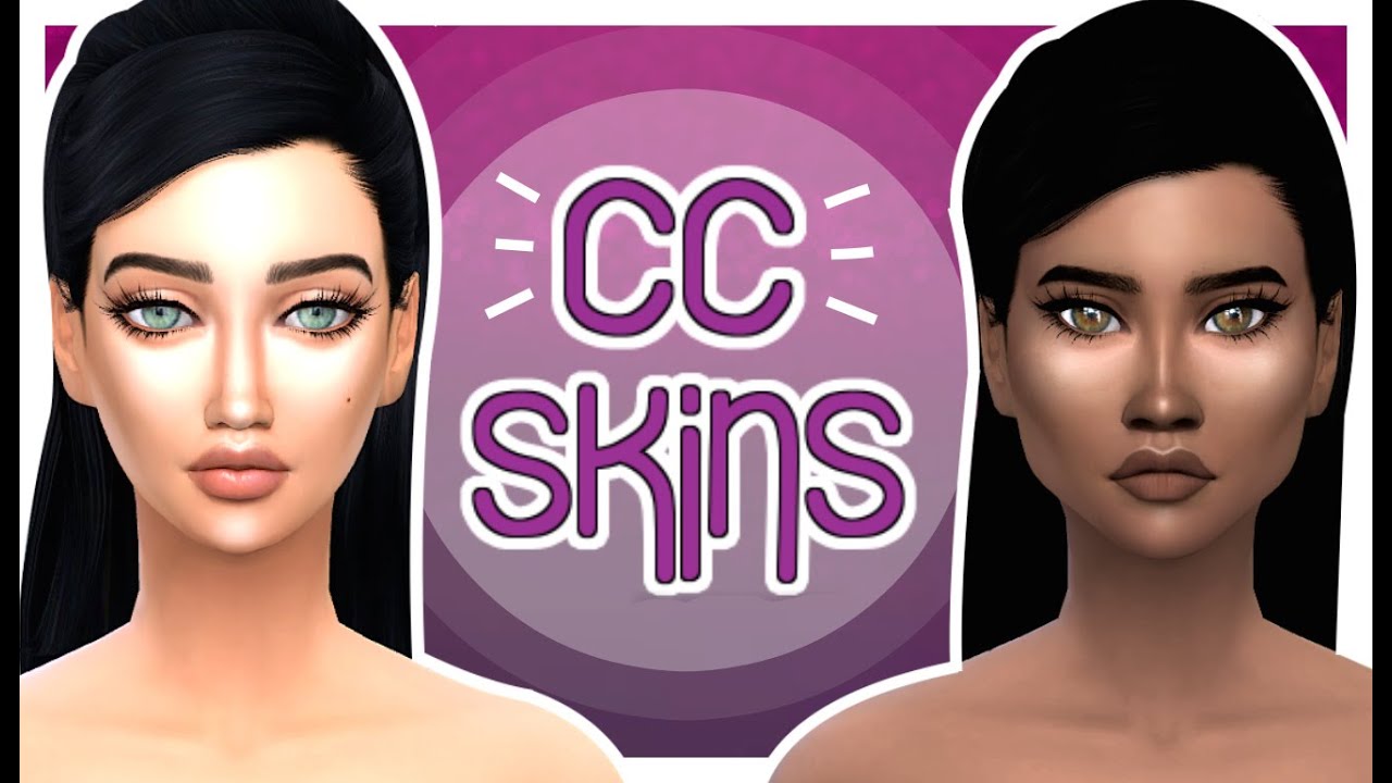 The Sims 4: CC Skin Showcase | How I Make my Sims Skins Look Perfect ...