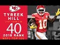 #40: Tyreek Hill (WR, Chiefs) | Top 100 Players of 2018 | NFL