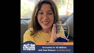 Animation for All Abilities, with Dani Bowman | TBT
