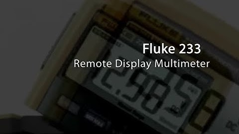 Fluke 233 Remote Display Multimeter: reliable, accurate & versatile