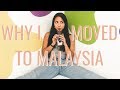 5 Reasons Why I Moved to KL, Malaysia