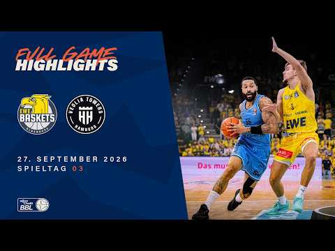 EWE Baskets Oldenburg vs. Veolia Towers Hamburg - Full Game Highlights - Spieltag 3, 26/27