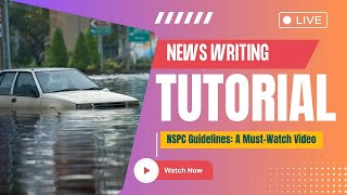 News Writing Tutorial: National School Press Conference Guide 2024