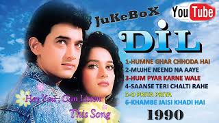 DIL 1990 MOVIE JUKEBOX| HUMNE GHAR CHHODA HAI| MUJHE NEEND NA AAYE| #DIL_MOVIE_SONGS