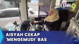Pecah Dominasi, Siti Aishah Pemandu Bas Wanita Pertama Terengganu (B9)
