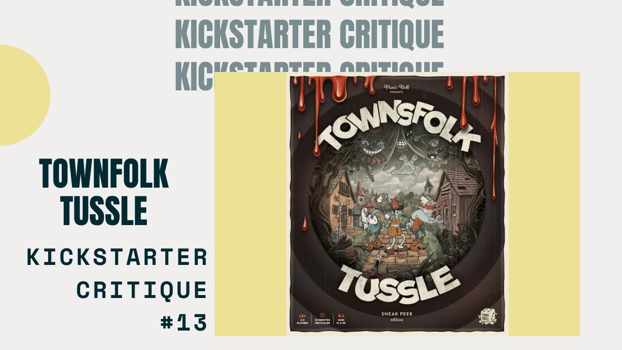 Kickstarter Critique 13 Townfolk Tussle YouTube
